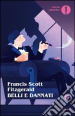 Belli e dannati. E-book. Formato EPUB ebook