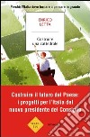 Costruire una cattedrale. Perché l'Italia deve tornare a pensare in grande. E-book. Formato EPUB ebook di Enrico Letta