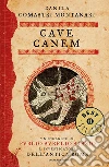 Cave Canem. E-book. Formato EPUB ebook di Danila Comastri Montanari