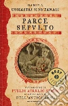 Parce sepulto. E-book. Formato EPUB ebook di Danila Comastri Montanari