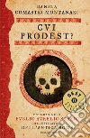 Cui prodest?. E-book. Formato EPUB ebook di Danila Comastri Montanari