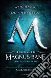 Cosa accadde in Perù. Le cronache di Magnus Bane. E-book. Formato EPUB ebook di Cassandra Clare