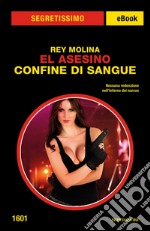 El Asesino. Confine di sangue. E-book. Formato EPUB