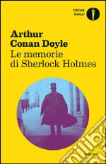 Le memorie di Sherlock Holmes. E-book. Formato EPUB ebook