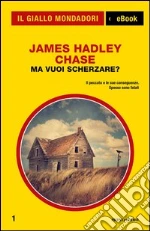 Ma vuoi scherzare?. E-book. Formato EPUB
