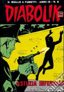 Diabolik. E-book. Formato EPUB ebook di Angela Giussani