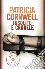 Insolito e crudele. E-book. Formato EPUB ebook