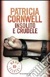 Insolito e crudele. E-book. Formato EPUB ebook