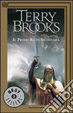 Il primo re di Shannara. E-book. Formato EPUB