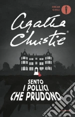Sento i pollici che prudono. E-book. Formato EPUB