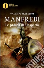 Le paludi di Hesperia. E-book. Formato EPUB ebook