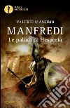Le paludi di Hesperia. E-book. Formato EPUB ebook di Valerio M. Manfredi