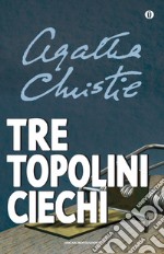 Tre topolini ciechi e altre storie. E-book. Formato EPUB ebook