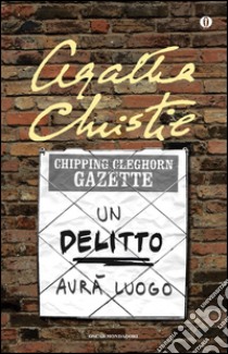 Un delitto avrà luogo. E-book. Formato EPUB ebook di Agatha Christie