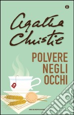 Polvere negli occhi. E-book. Formato EPUB ebook