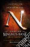 L' erede di mezzanotte. Le cronache di Magnus Bane. E-book. Formato EPUB ebook di Cassandra Clare