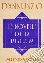 Le novelle della Pescara. E-book. Formato EPUB ebook