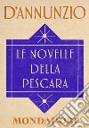 Le novelle della Pescara. E-book. Formato EPUB ebook