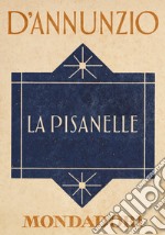 La Pisanelle. E-book. Formato EPUB ebook