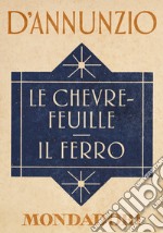 Le Chèvrefeuille-Il ferro. E-book. Formato EPUB ebook