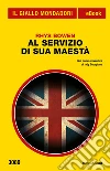 Al servizio di Sua Maestà. E-book. Formato EPUB ebook di Rhys Bowen