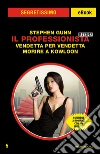 Vendetta per vendetta Morire a Kowloon. E-book. Formato EPUB ebook di Stephen Gunn