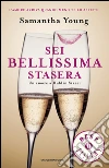 Sei bellisima stasera. Un amore a Dublin Street. E-book. Formato EPUB ebook di Samantha Young