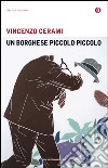Un borghese piccolo piccolo. E-book. Formato EPUB ebook di Vincenzo Cerami