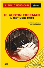 Il testimone muto. E-book. Formato EPUB ebook