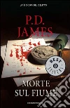 Morte sul fiume. E-book. Formato EPUB ebook