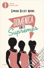 Domenica con le Supremes. E-book. Formato EPUB ebook