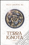 Risveglio. Terra ignota. E-book. Formato EPUB ebook di Vanni Santoni
