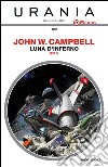 Luna d'inferno. E-book. Formato EPUB ebook