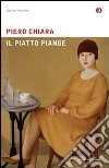 Il piatto piange. E-book. Formato EPUB ebook