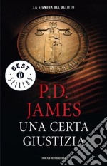 Una certa giustizia. E-book. Formato EPUB ebook