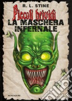 La maschera infernale. E-book. Formato EPUB ebook