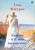 L' amore è il mio incantesimo. E-book. Formato EPUB ebook