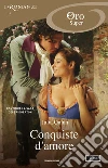 Conquiste d'amore. E-book. Formato EPUB ebook di Julia Quinn