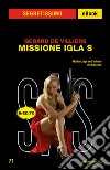 Missione IGLA S. E-book. Formato EPUB ebook