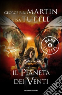 Il pianeta dei venti. E-book. Formato EPUB ebook di George R. R. Martin