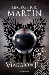 Il viaggio di Tuf. E-book. Formato EPUB ebook di George R. R. Martin