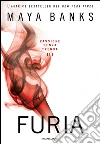 Furia. Passione senza tregua. E-book. Formato EPUB ebook di Maya Banks