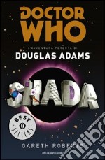 Doctor Who. Shada. E-book. Formato EPUB ebook