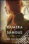 La camera di sangue. E-book. Formato EPUB ebook