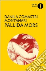 Pallida mors. E-book. Formato EPUB ebook