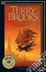 Il viaggio della Jerle Shannara. Il labirinto. E-book. Formato EPUB ebook