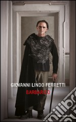 Barbarico. E-book. Formato EPUB ebook