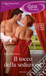 Il tocco della seduzione. E-book. Formato EPUB ebook