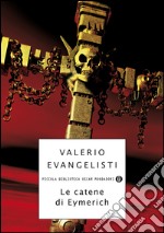 Le catene di Eymerich. E-book. Formato EPUB ebook