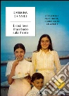 È così lieve il tuo bacio sulla fronte. E-book. Formato EPUB ebook di Caterina Chinnici